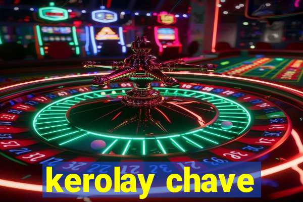 kerolay chave